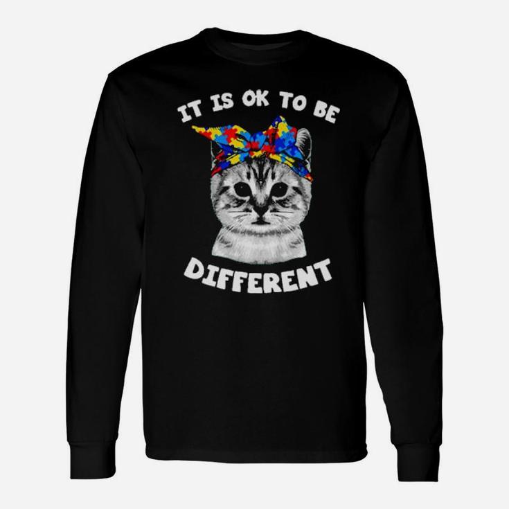 Cat It Is Ok To Be Different Long Sleeve T-Shirt