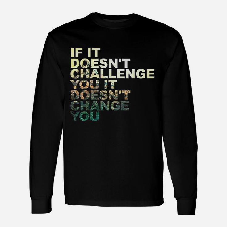 Challenge Yourself Motivational Quote Exercise Fitness Gym Unisex Long Sleeve