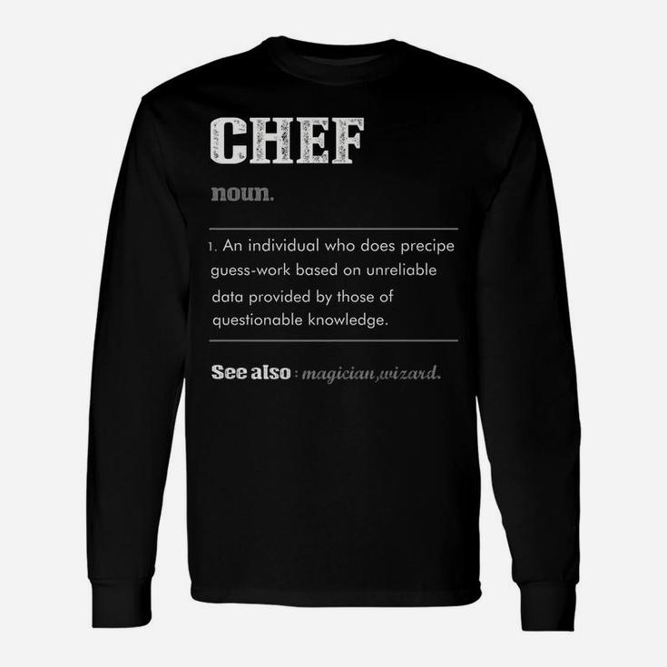 Chef Definition Tee Chefs Gift Culinary Fun Christmas Unisex Long Sleeve