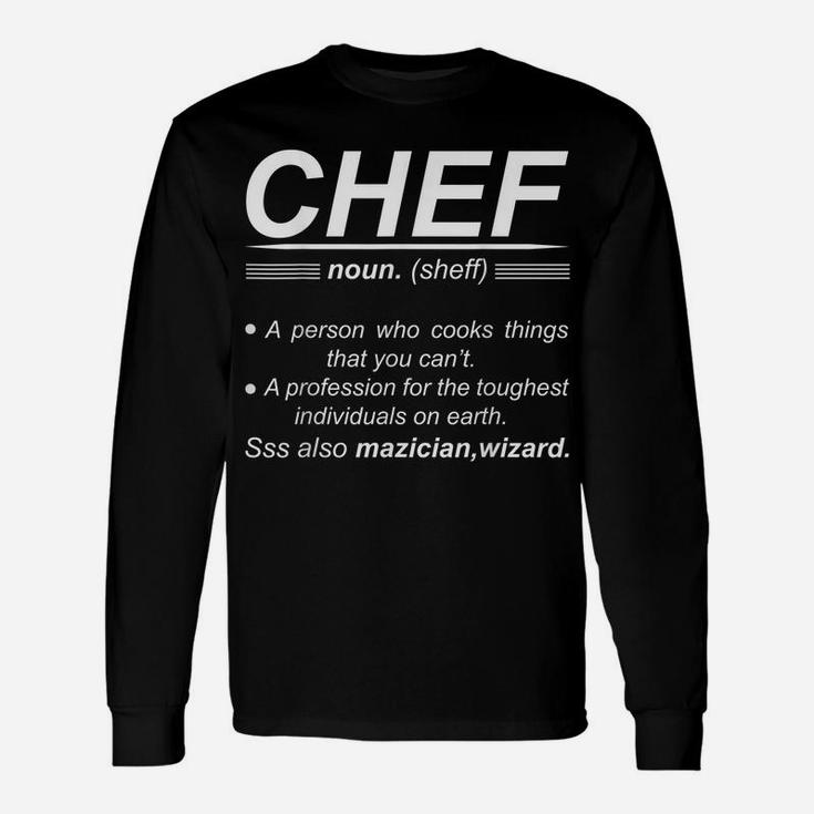 Chef Funny Noun Definition Unisex Long Sleeve