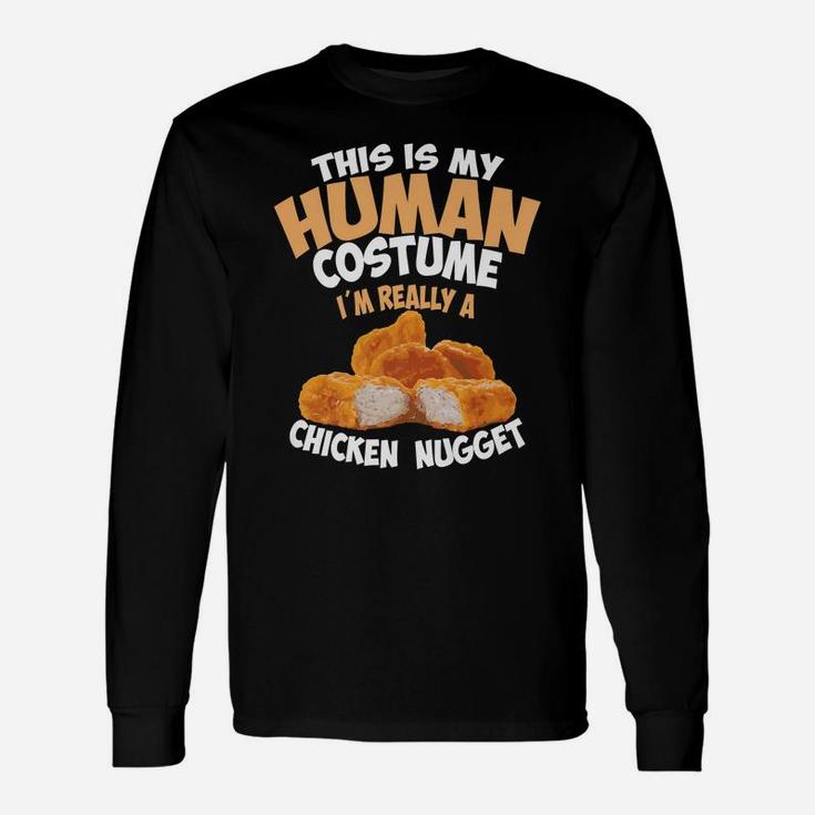 Chicken Nugget Human Really Costume | Cute Foodie Funny Gift Unisex Long Sleeve