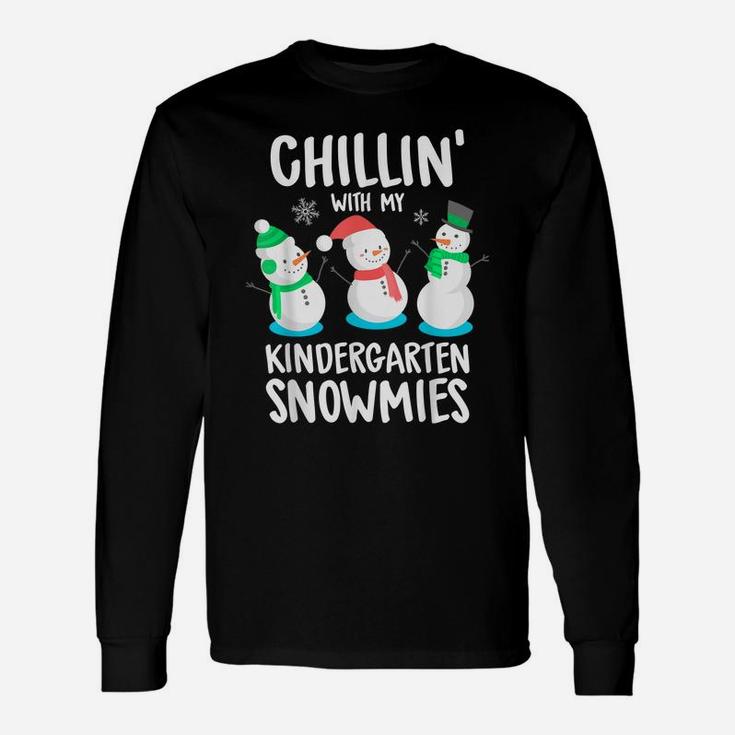 Chillin' With My Kindergarten Snowmies Unisex Long Sleeve