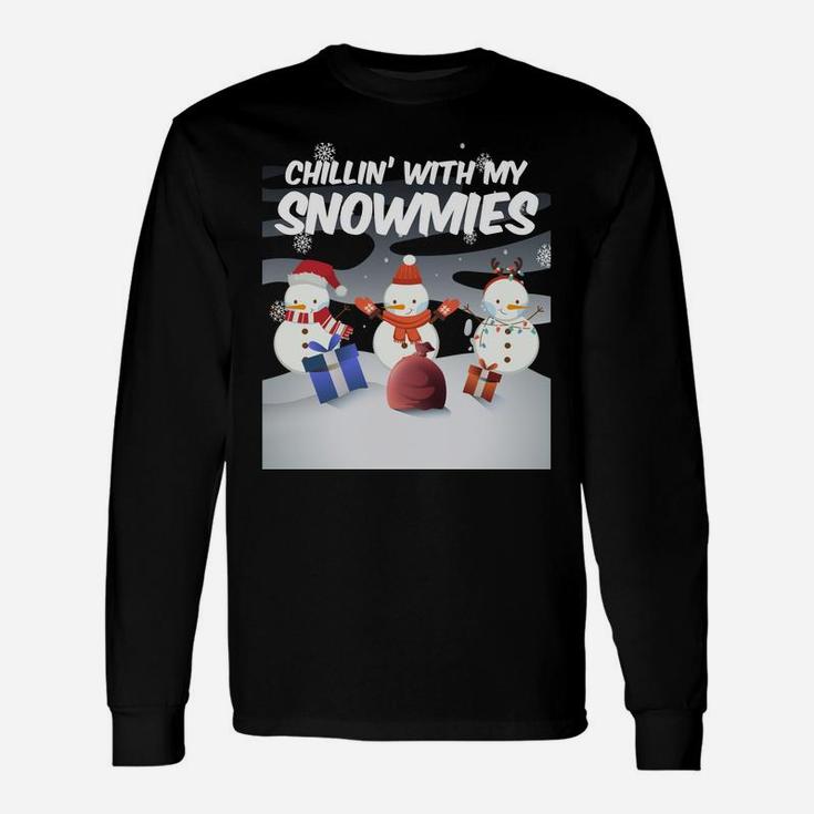 Chillin' With My Snowmie's Christmas Xmas Snowman Sweatshirt Unisex Long Sleeve