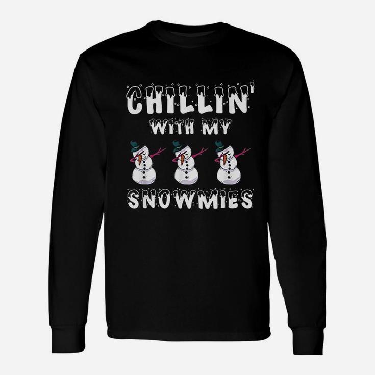 Chillin With My Snowmies Unisex Long Sleeve