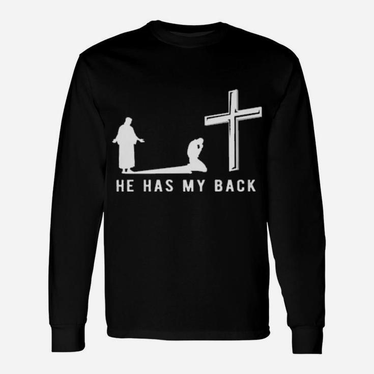 Christian He Has My Back Long Sleeve T-Shirt
