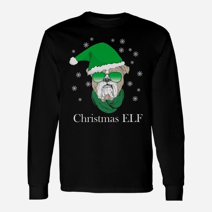 Christmas Elf Funny Xmas Outfit With Bulldog Dog Lovers Gift Unisex Long Sleeve
