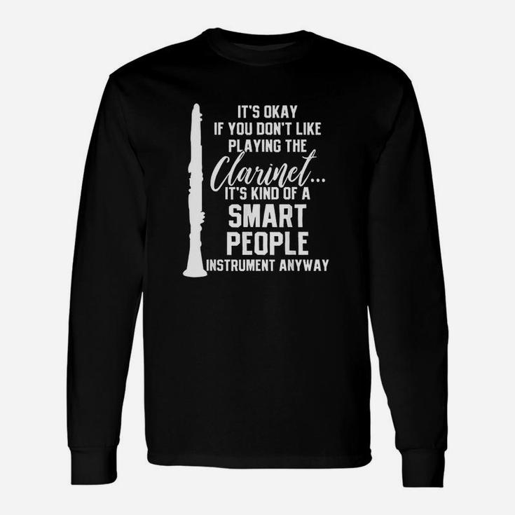 Clarinet Player Music Instrument Funny Gift Unisex Long Sleeve