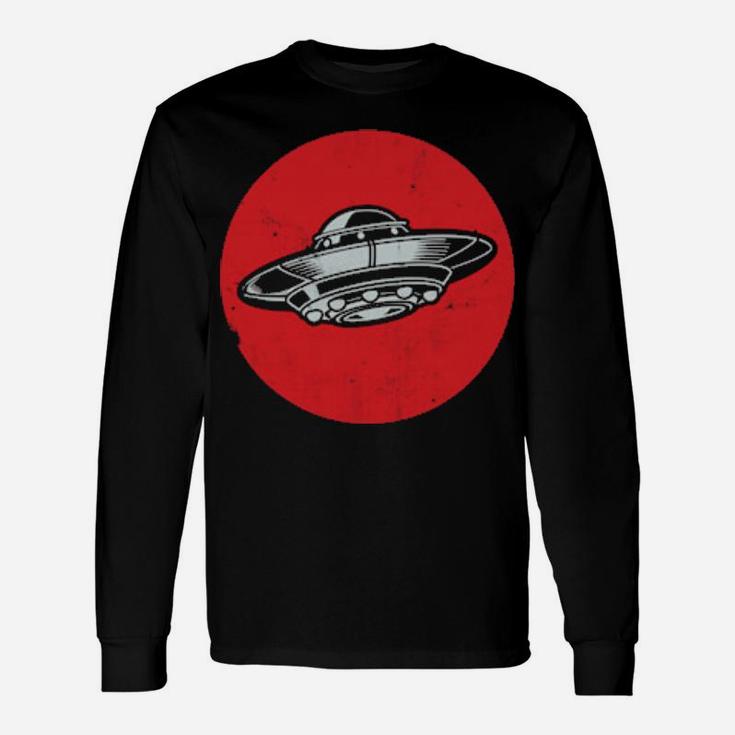 Classic, Retro, Vintage Ufo For Alien Believers Long Sleeve T-Shirt