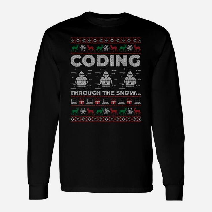Coding Through The Snow Ugly Christmas Gift For Coders Sweatshirt Unisex Long Sleeve