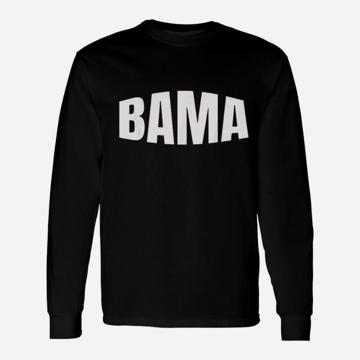 Cool Bama Alabama Pride Gift Unisex Long Sleeve