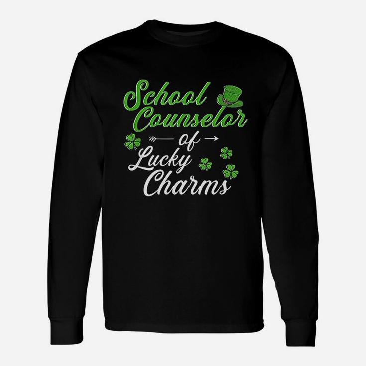 Counselor Of Lucky Charms St Patricks Day School Counselor Long Sleeve T-Shirt