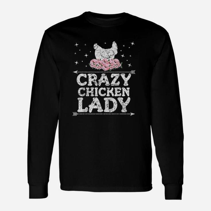 Crazy Chicken Lady Vintage Farmer Gift Poultry Lover Unisex Long Sleeve