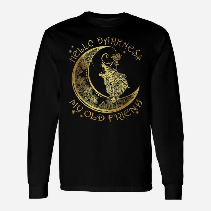 Crescent Moon Wolf Hello Darkness My Old Friend Unisex Long Sleeve
