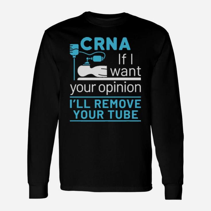 Crna Certified Registered Nurse Anesthetist Nursing Long Sleeve T-Shirt