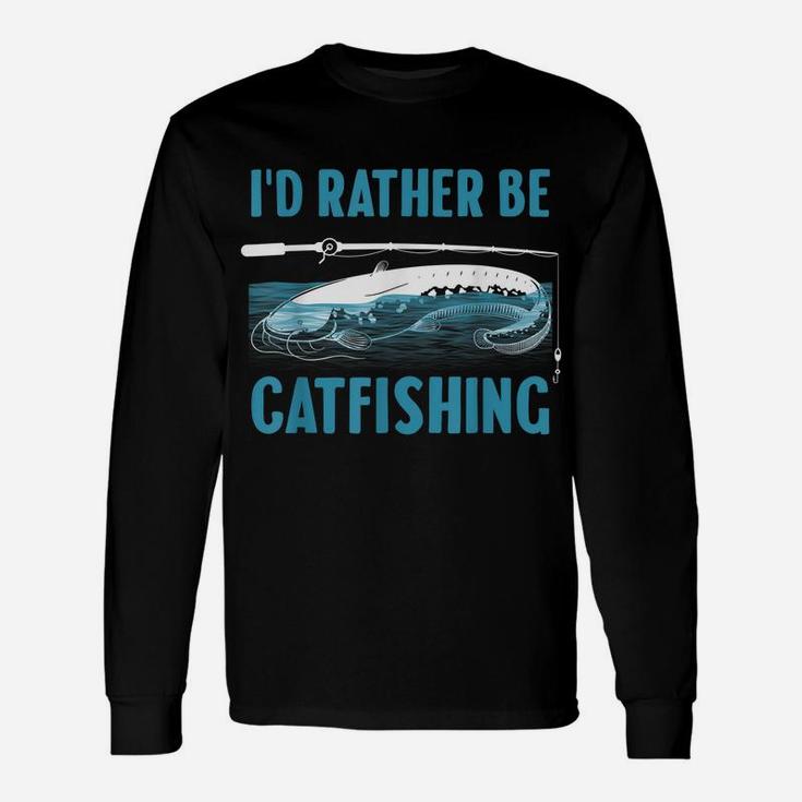 Cute Catfishing Designs For Men Women Funny Fishing Catfish Unisex Long Sleeve