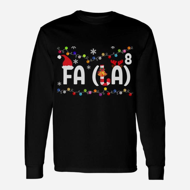 Cute Christmas Math Fa La La Funny Xmas Gift Idea Women Men Sweatshirt Unisex Long Sleeve