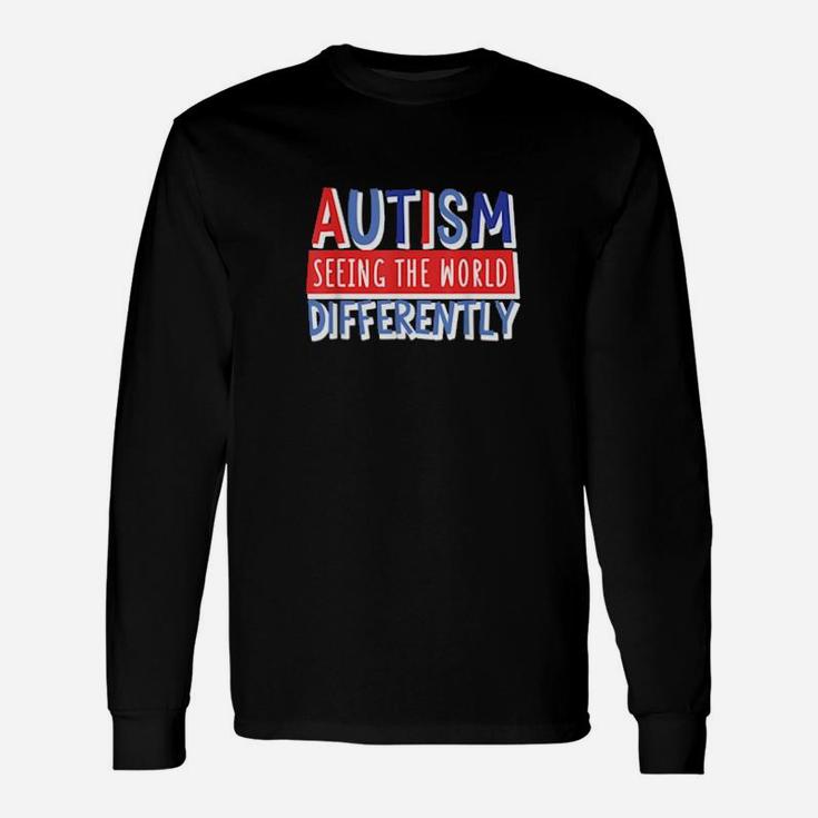 Cute And Colorful Autism Awareness Quote Bluered Long Sleeve T-Shirt