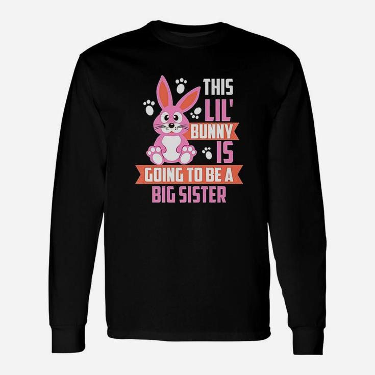 Cute Easter Sunday Big Sister Announcement Unisex Long Sleeve