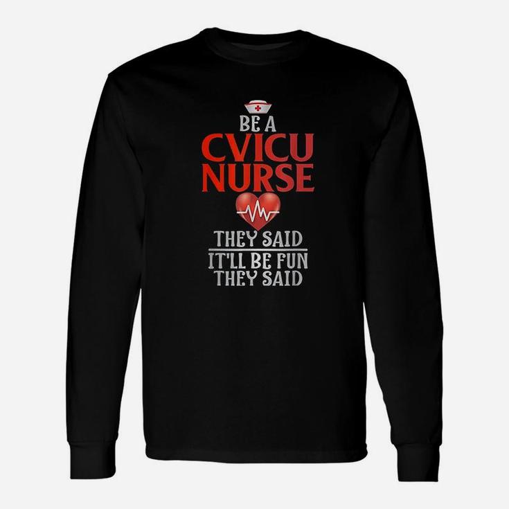Cvicu Nurse Funny Nurses Gift Nursing Rn Bsn Ccu Unisex Long Sleeve