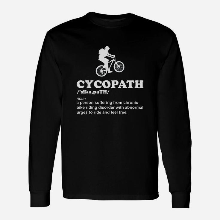 Cycopath Cool Cycling And Mountain Bike Cyclist Unisex Long Sleeve