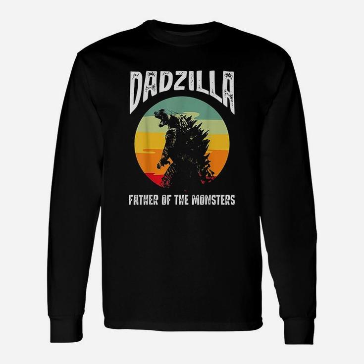 Dadzilla Father Of The Monsters Unisex Long Sleeve