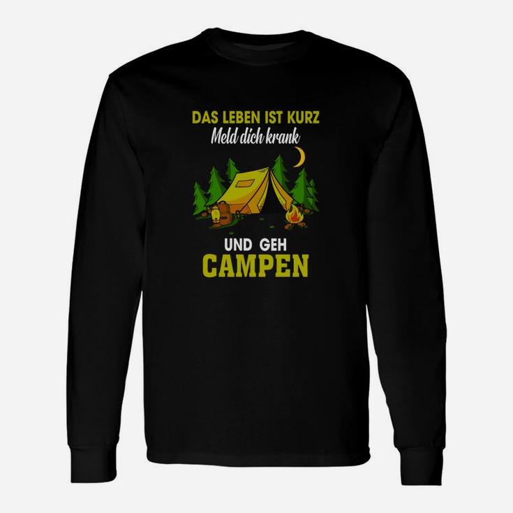 Das Leben Ist Kurz Camping Langarmshirts