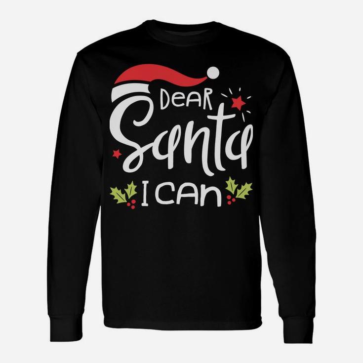 Dear Santa I Can Explain Funny Christmas Men Women Xmas Gift Sweatshirt Unisex Long Sleeve