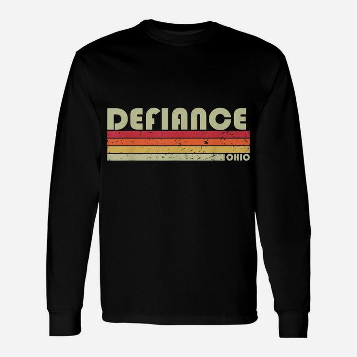 Defiance Oh Ohio Funny City Home Roots Gift Retro 70S 80S Unisex Long Sleeve