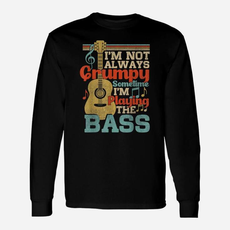 Distressed Quote Bass Guitar Player Funny Retro Music Unisex Long Sleeve