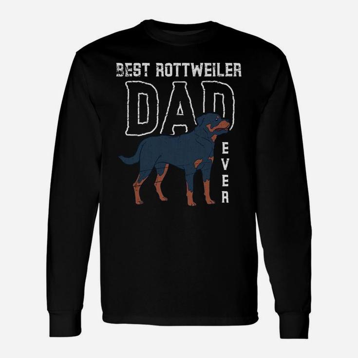 Dog Lover Rottie Dad Fathers Day Pet Animal Dad Rottweiler Unisex Long Sleeve