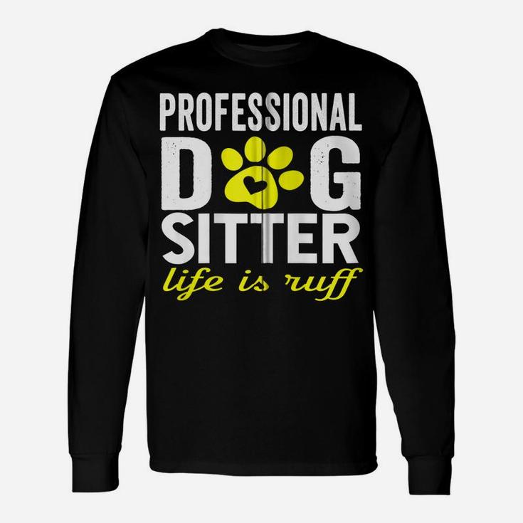 Dog Sitter Walker Funny Dog Mom Dad Joke Pet Humor Gifts Zip Hoodie Unisex Long Sleeve