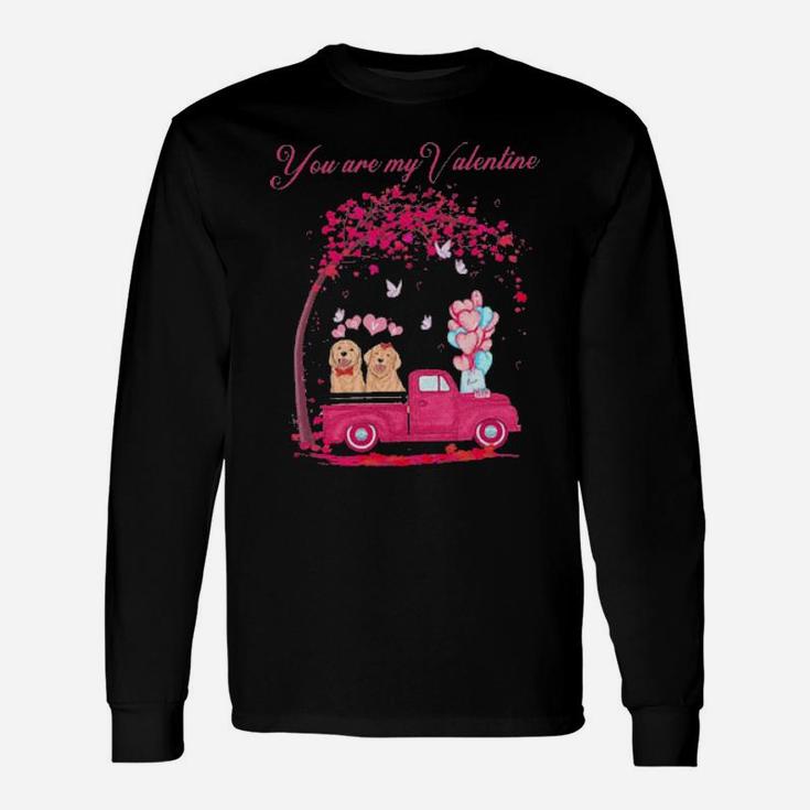 Dogs You Are My Valentine Long Sleeve T-Shirt