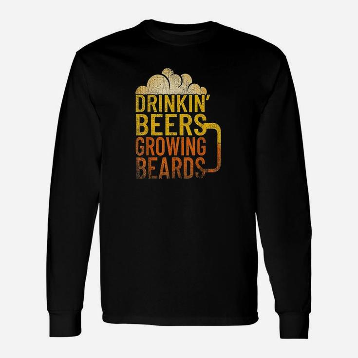 Drinkin Beers Growing Beards Funny Hipster Inspired Unisex Long Sleeve
