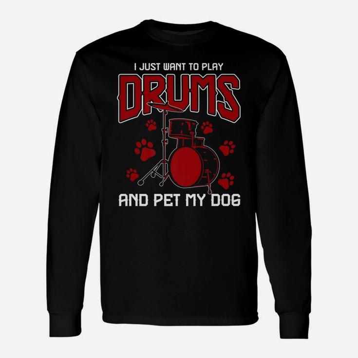 Drummer Animal Gifts Dog Pet Drums Unisex Long Sleeve