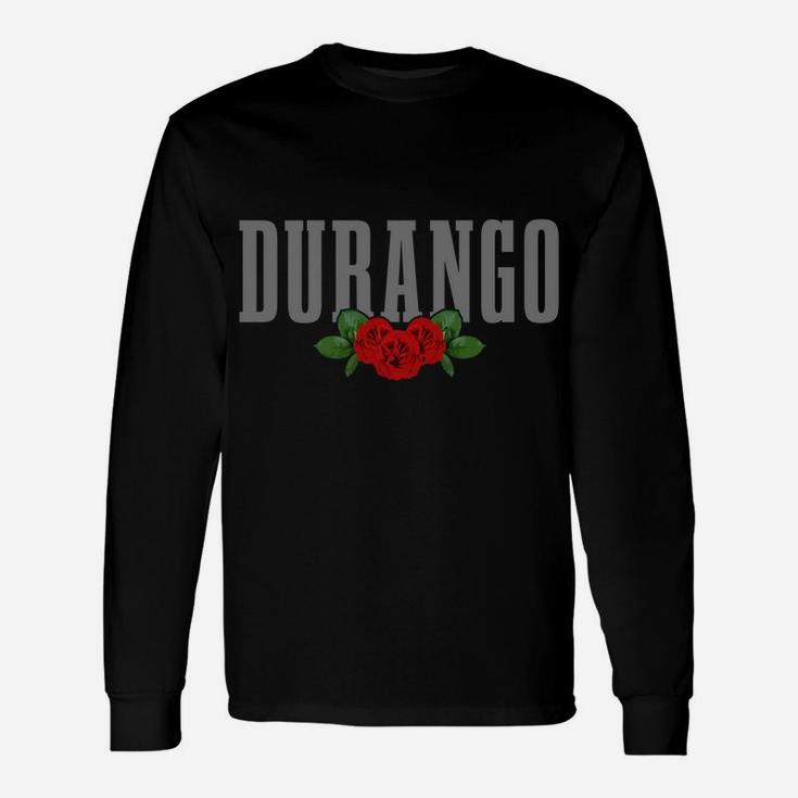 Durango Vintage Rose Mexican Pride Mexico Unisex Long Sleeve