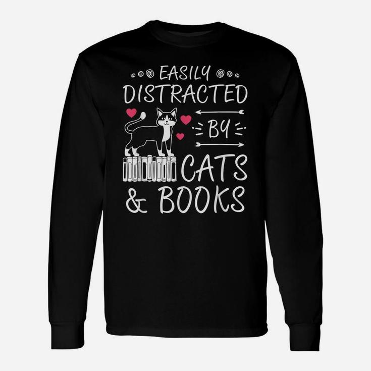 Easily Distracted By Cats Books Women Tee Birthday Christmas Unisex Long Sleeve