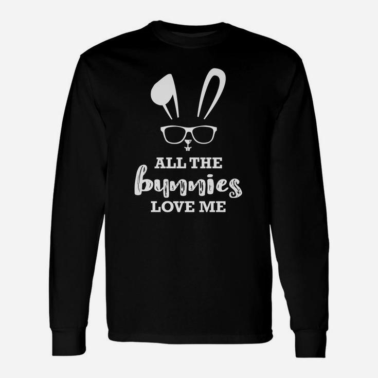 Easter All The Bunnies Love Me Cute Bunny Long Sleeve T-Shirt