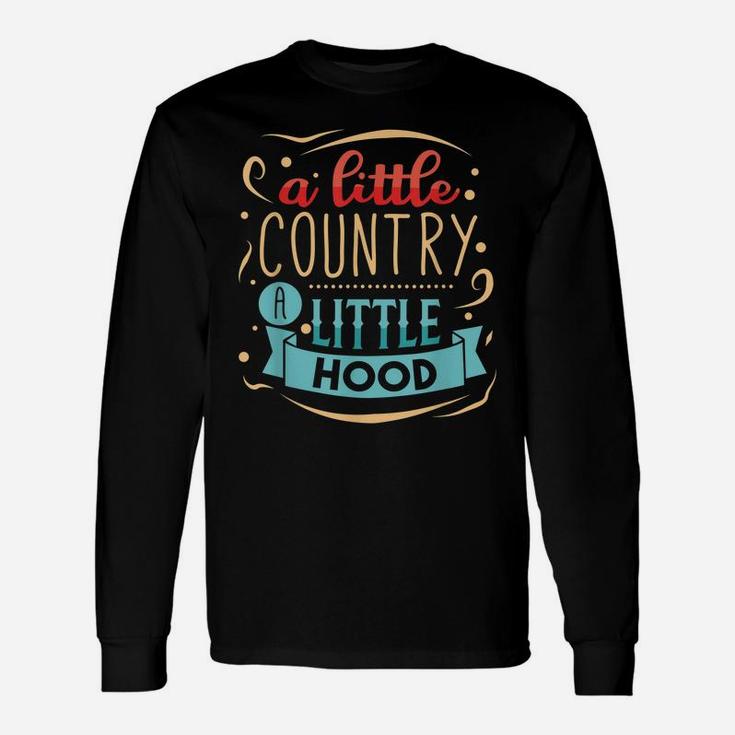 Farmer Shirt Little Country Little Hood Southern Unisex Long Sleeve
