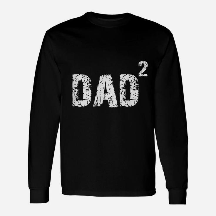 Fathers Day Dad Of 2 Kids Unisex Long Sleeve