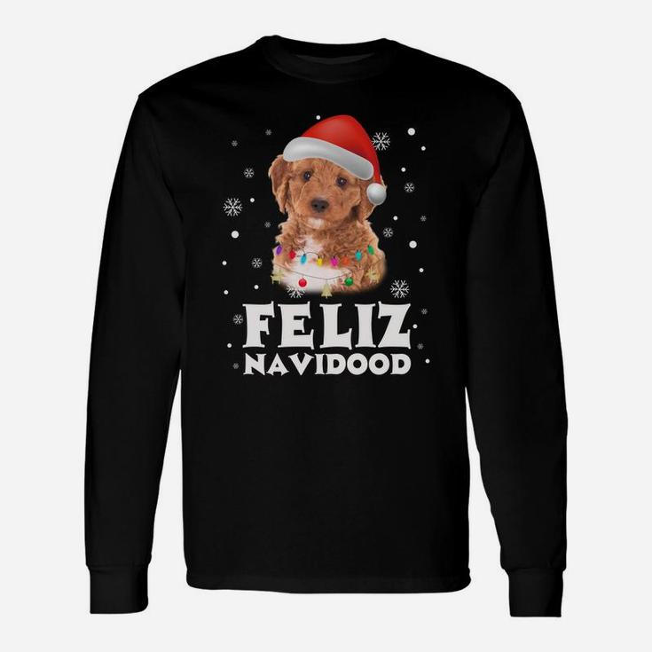 Feliz Navidood Labradoodle Puppy Christmas Gift Dog Sweatshirt Unisex Long Sleeve