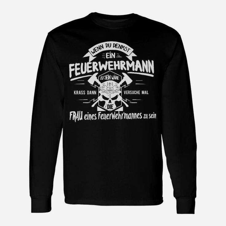 Feuerwehr Frau Nicht Einfach Als Feuerwehrfrau Langarmshirts