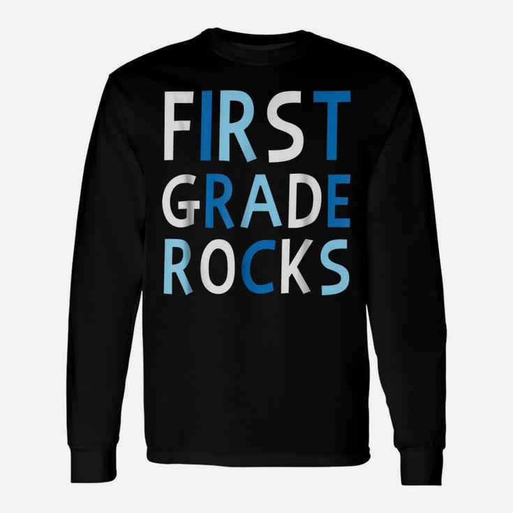 First Grade Rocks Love Fun Teacher Student School Tee Unisex Long Sleeve