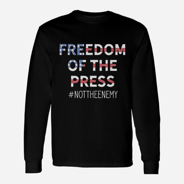 Freedom Of The Press Not The Enemy Unisex Long Sleeve