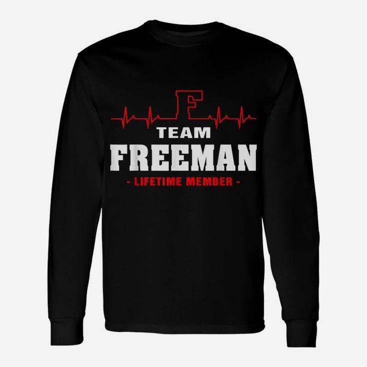 Freeman Surname Proud Family Team Freeman Lifetime Member Unisex Long Sleeve