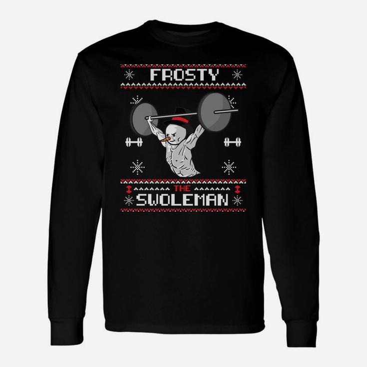 Frosty The Swoleman Ugly Christmas Sweater Funny Snowman Gym Sweatshirt Unisex Long Sleeve
