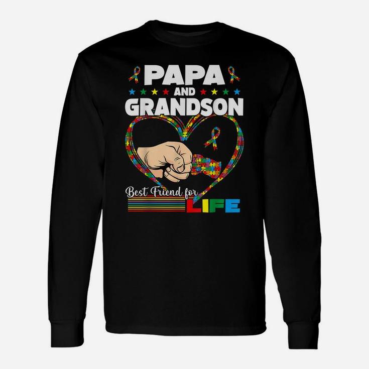 Funny Autism Awareness Papa Grandson Best Friend For Life Unisex Long Sleeve