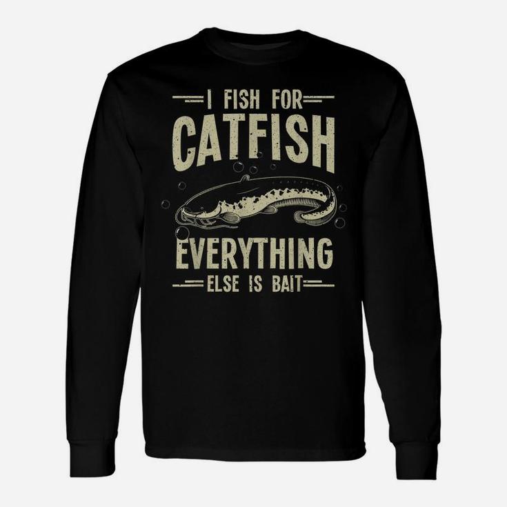 Funny Catfishing Design For Men Women Catfish Fishing Hunter Unisex Long Sleeve