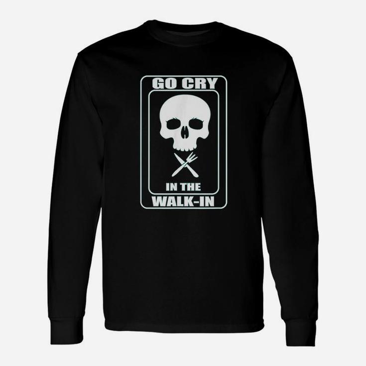 Funny Cook Go Cry Chef Cooking Kitchen Gear Unisex Long Sleeve