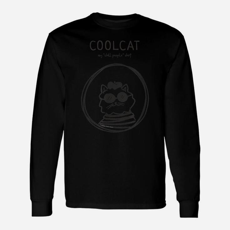 Funny Coolcat Cat Lovers Positive Message Unisex Long Sleeve