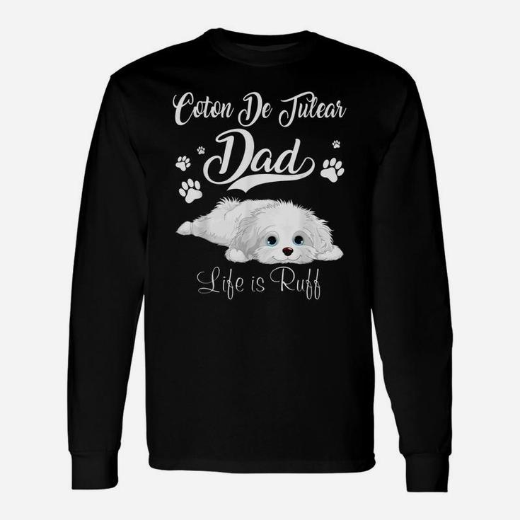 Funny Coton De Tulear Dad Father Day Lover Dog Unisex Long Sleeve